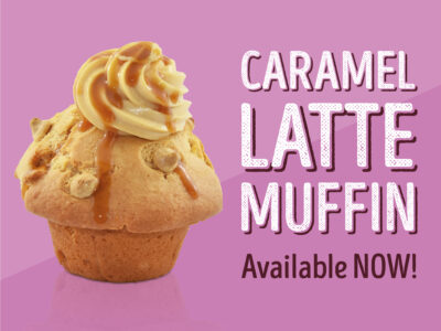 The Caramel Latte muffin is back for a limited time!