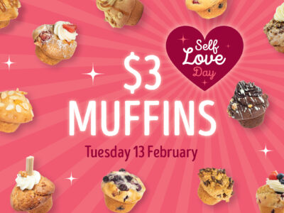 $3 Muffins at muffin Break – only on Tuesday 13th February