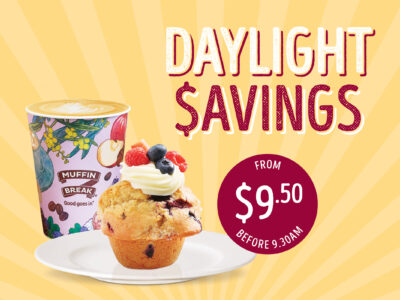 Daylight $avings Coffee and Muffin Deal at Muffin Break