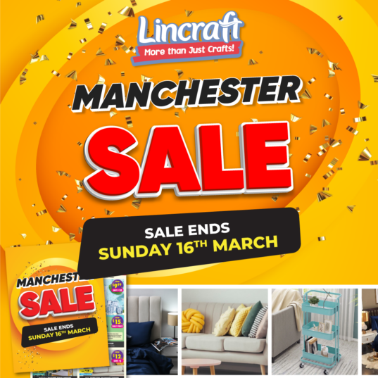 Manchester Sale on NOW at Lincraft